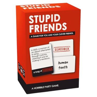 Imagem de STUPID FRIENDS - A Party Game for You and Your Clever Friends - New Hilarious Card Game for Fun Parties, College Students & Board Game Groups