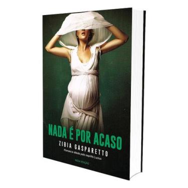 Imagem de Nada é Por Acaso - Romance de Zibia M. Gasparetto - VIDA E CONSCIENCIA