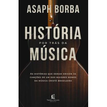 Imagem de Livro - A história por trás da música