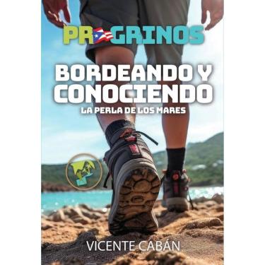 Imagem de PR GRINOS: Bordeando y conociendo La Perla de los Mares - Espanhol