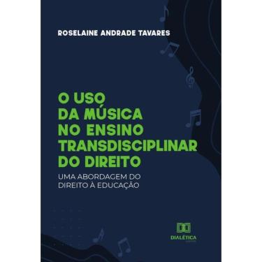 Imagem de O uso da música no ensino transdisciplinar do Direito - Português