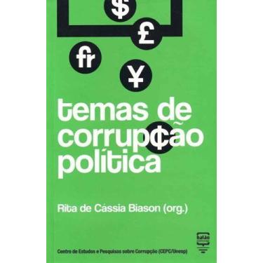 Imagem de Temas de corrupcao politica - BALAO EDITORIAL