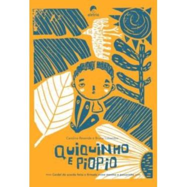 Imagem de Quiquinho e piopio - cordel do acordo feito e firmado entre menino e p