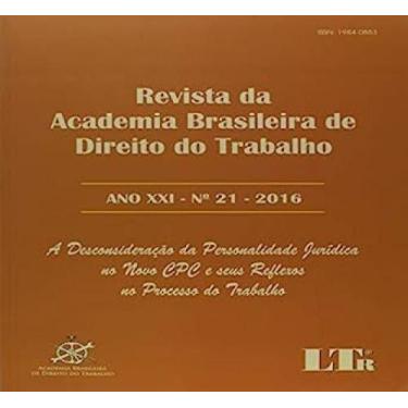 Imagem de Revista Academia Brasileira De Direito Trabalho - Ano Xxi - N.21-16 - 