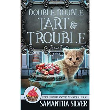 Imagem de Double, Double, Tart and Trouble: 2