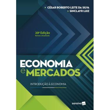 Imagem de Livro - Economia E Mercados