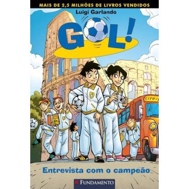 Imagem de Gol 11 - entrevista com o campeão - Fundamento, 3