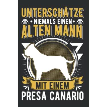 Imagem de Presa Canario Tagesplaner: Presa Canario Alter Mann Dogo Canario/Kalender 2022 / Wochenplaner Tagesplaner Planer/Planungsbuch To-Do-Liste / 6x9 Zoll / 100 ausfüllbare Seiten