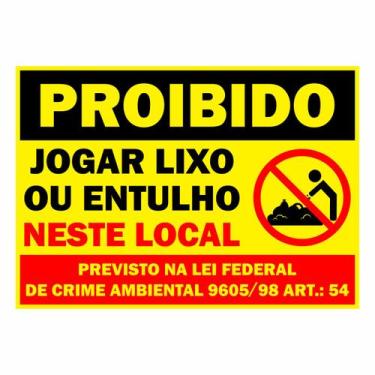 Imagem de Placa Proibido Jogar Lixo Ou Entulho 30x40cm 1,5mm - Toro Sinalização 