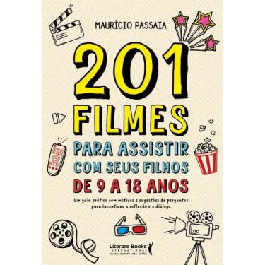 Imagem de 201 Filmes Para Assistir Com Seus Filhos De 9 A 18 Anos - LITERARE BOO