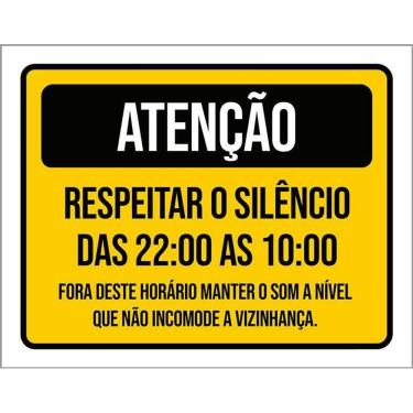 Imagem de Placa Sinalização Atenção Respeitar Silêncio Incomode 36X46