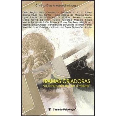 Imagem de Tramas Criadoras Ma Constituição Do Ser Si Mesmo - CASA DO PSICOLOGO, 