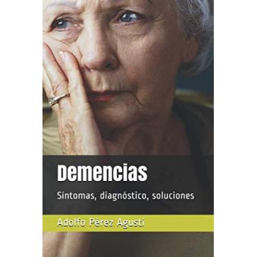 Imagem de Demencias: Síntomas, diagnóstico, soluciones
