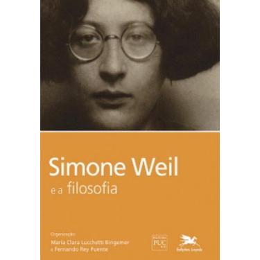 Imagem de Simone Weil E A Filosofia+ Marca Página