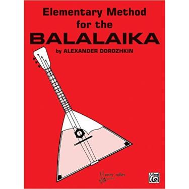 Imagem de Elementary Method for the Balalaika (English Edition)