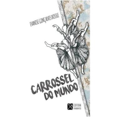 Imagem de Carrossel do mundo - Evanise Gonçalves Bossle, 3