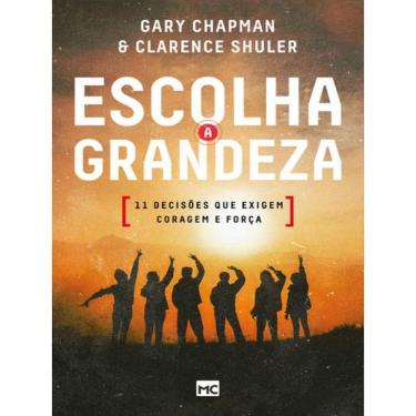 Imagem de Escolha A Grandeza