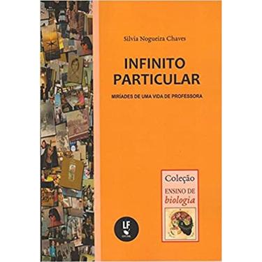 Imagem de Infinito Particular: Miríades De Uma Vida De Professora
