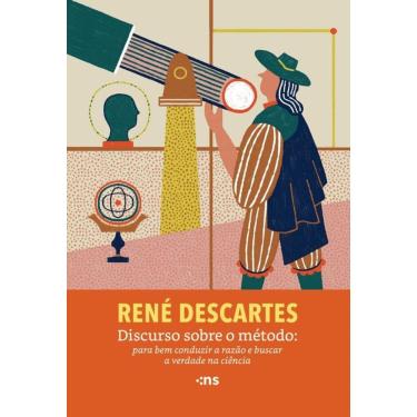 Imagem de Discurso sobre o método: para bem conduzir a razão e buscar a verdade na ciência