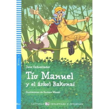 Imagem de Tío Manuel Y El Árbol Bakonzi - Hub Lecturas Infantiles Y Juveniles - Nivel 3 - Libro Con CD Audio