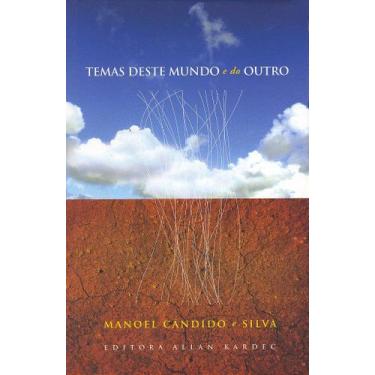 Imagem de Temas Deste Mundo e do Outro - Reflexões e Lições - ALLAN KARDEC