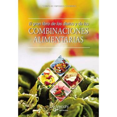 Imagem de El gran libro de las dietas y de las combinaciones alimentarias - Espanhol