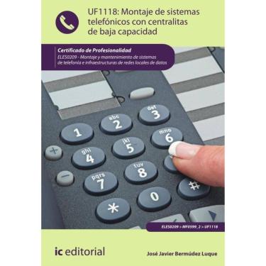 Imagem de Montaje de sistemas telefónicos con centralitas de baja capacidad. ELES0209 - Montaje y mantenimient