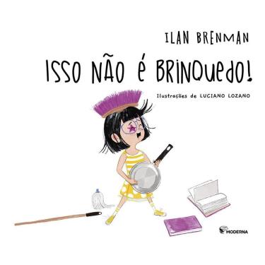 Imagem de Isso Não É Brinquedo!