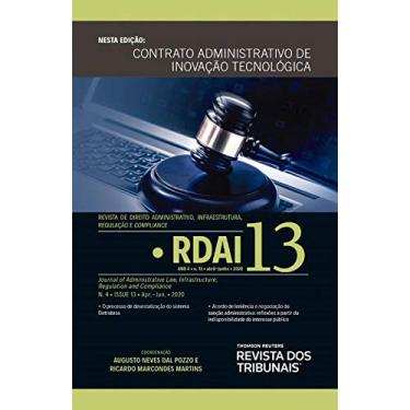 Imagem de Rdai 13 – Revista De Direito Administrativo, Infraestrutura, Regulação E Compliance n. 13