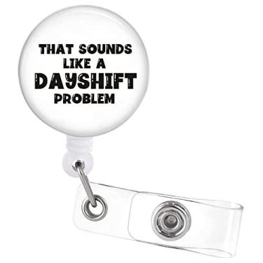 Imagem de Carretel de crachá retrátil com clipe jacaré que soa como um problema, suporte de crachá de identificação com nome engraçado para enfermagem, enfermagem, médico, professor, estudante, escritório,