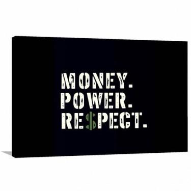 Imagem de Quadro decorativo Dinheiro Poder e Respeito Tela em Tecido - Wall Fram