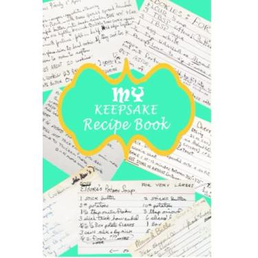 Imagem de My Keepsake Recipe Book 6x9" Blank Recipe Cards: Great for keeping family recipes in the family for generations
