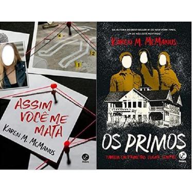 Imagem de KIT 2 LIVROS KAREN MCMANUS Assim Você Me Mata + Os primos - Galera