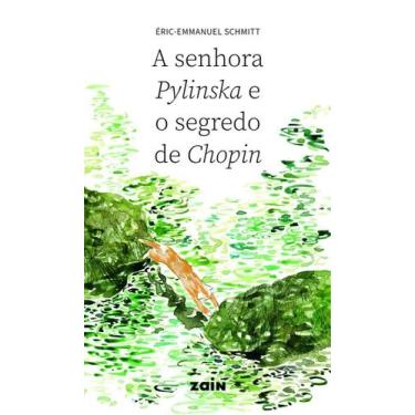 Imagem de A Senhora Pylinska e o Segredo de Chopin - ZAIN EDITORA, Sortido