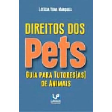Imagem de Direitos dos Pets - Guia Para Tutores(as) de Animais - LETRAS DO PENSA