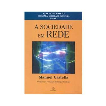 Imagem de Livro - A Sociedade Em Rede: a Era da Informação - Volume 1