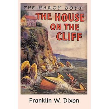 Imagem de The Hardy Boys: The House on the Cliff (Book 2)