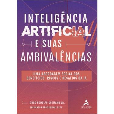 Imagem de Inteligência Artificial E Suas Ambivalências