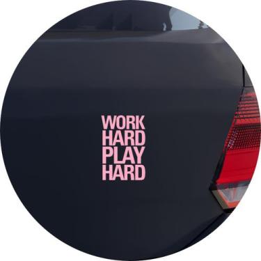 Imagem de Adesivo de Carro Work Hard Play Hard - Cor Rosa Claro - Melhor Adesivo