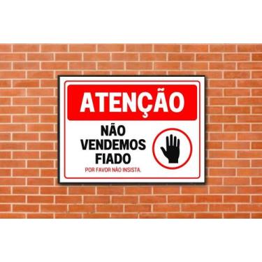 Imagem de Quadro Atenção Padaria Mercado Não Vendemos Fiado 20x28cm - CAMALEÃO D