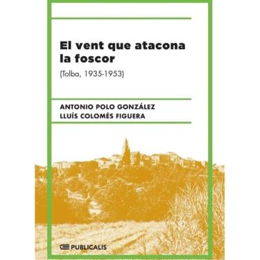 Imagem de El vent que atacona la foscor - Catalão