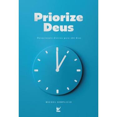 Imagem de Priorize Deus: devocionais diários para 366 dias - VIDA EDITORA, 3