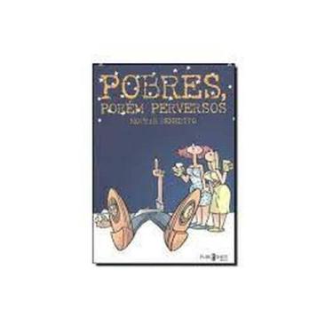 Imagem de Pobres Porém Perversos - PUBLISHER BRASIL EDITORA, 3