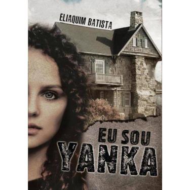 Imagem de Eu Sou Yanka