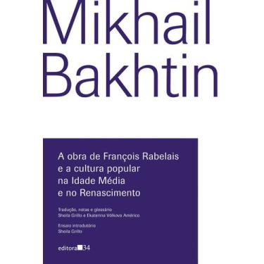 Imagem de Livro - A obra de François Rabelais e a cultura popular na Idade Média