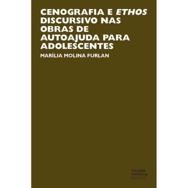 Imagem de Livro - Cenografia e ethos discursivo nas obras de autoajuda para adolescentes