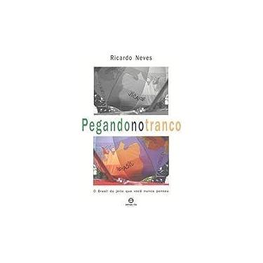 Imagem de Pegando no tranco: O Brasil do jeito que você nunca pensou Paperback N