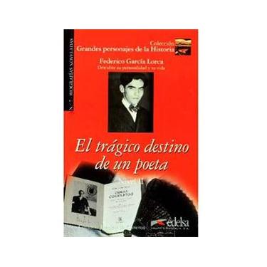 Imagem de Grandes Personajes de la Historia: El Trágico Destino de un Poeta: Federico García Lorca - Nivel 2 - Volume 7