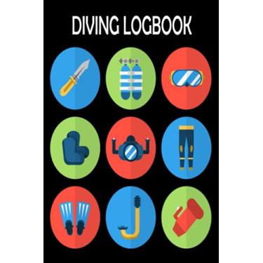 Imagem de Diving Logbook: Scuba Diving journal / 120 pages (234 dives to fill out), 6x9 inches/ Scuba Diving Logbook / Scuba Diving Trips / Perfect gift for divers