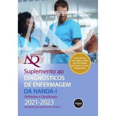 Imagem de Suplemento ao Diagnósticos de Enfermagem da NANDA-I: Definições e Classificação 2021-2023